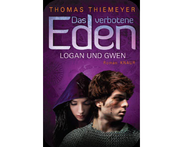 Das verbotene Eden – Logan und Gwen