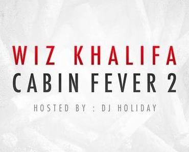 Wiz Khalifa – Cabin Fever 2 [Mixtape x Download]