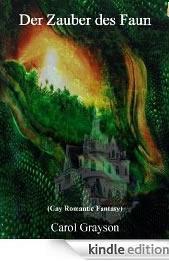 Rezension: "Der Zauber des Faun" von Carol Grayson