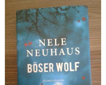Böser Wolf von Nele Neuhaus