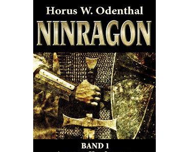 Gelesen: Ninragon #1 - Die standhafte Fest von Horus W. Odenthal
