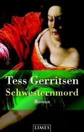 [Rezi] Tess Gerritsen – Rizzoli & Isles IV: Schwesternmord