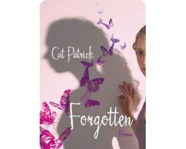 [Rezension] Forgotten von Cat Patrick