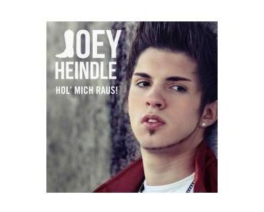 Joey Heindle auf Mission “Hol mich raus!”