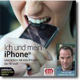 Ich und mein Iphone