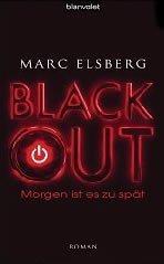 Gastrezension: BLACKOUT – Morgen ist es zu spät von Marc Elsberg