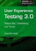 Sonja Quirmbach: User Experience Testing 3.0 – Status Quo, Entwicklung und Trends (eBook)