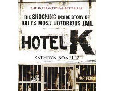 Hotel K – Kathryn Bonella