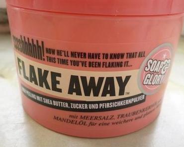 [Review:] Soap&amp;Glory; Flake Away Körperpeeling
