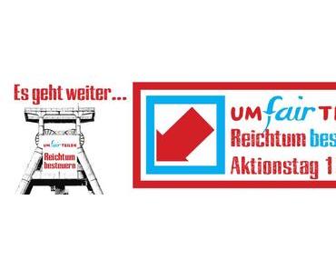 Nächster Umfairteilen-Aktionstag am 13. April 2013! U. a. in Bochum