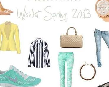 Wishlist Spring 2013 - Fashion