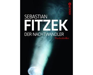 Rezension: Sebastian Fitzek - "Der Nachtwandler"
