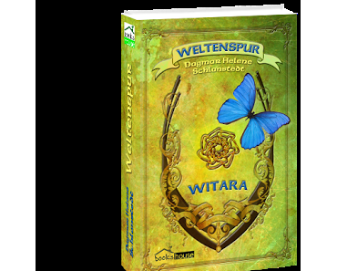 Buchvorstellung/Dagmar Helene Schlanstedt - Weltenspur - Witara