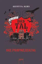 Das Tal Season 1.4 Die Prophezeiung - Krystyna Kuhn