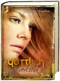 [Rezension] „Göttlich verliebt“, Josephine Angelini (Dressler)