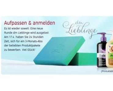 [Ankündigung] dm Lieblinge Mai-Juli