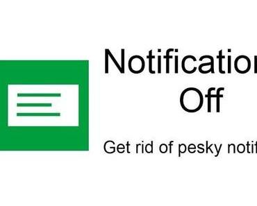 Notifications Off für Android: Nervige Benachrichtigungen aus der Notification-Bar entfernen