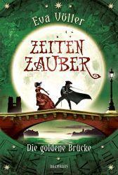 Rezension: Zeitenzauber. Die goldene Brücke