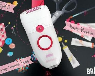 Braun Silk Epil 5 {Review} feat. Minnie