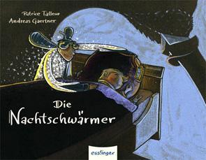 [Rezension] Die Nachtschwärmer von Patrice Talleur und Andreas Gaertner