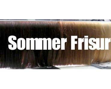 {Tutorial} Trend Sommer Frisuren