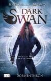 Richelle Mead – Dark Swan 2 – Dornenthron