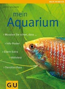 [Buchvorstellung] "Mein Aquarium" von Ulrich Schliewen