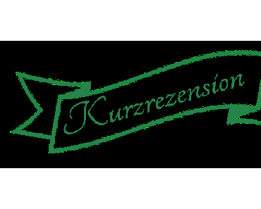 Kurzrezensionen #1