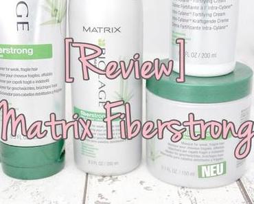 [Review] Matrix 'Fiberstrong' Haarpflege