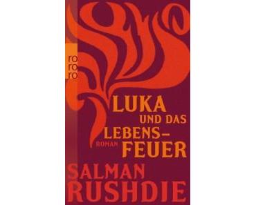Salman Rushdie – Luka und das Lebensfeuer