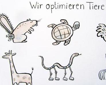 Heute: Wir optimieren Tiere