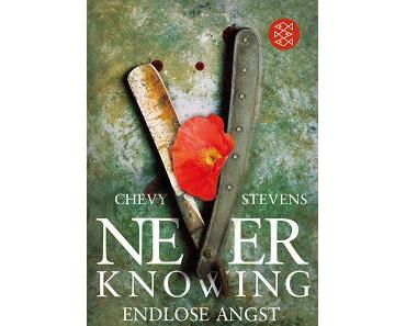 Rezension: Chevy Stevens - "Never Knowing"