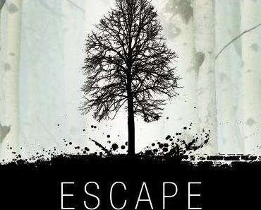 Escape - grandioser Auftakt