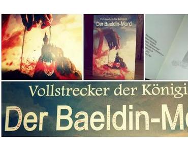 Vollstrecker der Königin / Der Baeldin-Mord von Angelika Diem