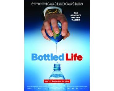 Bottled Life – Das Geschäft mit dem Wasser