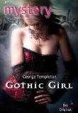 Rezension zu Gothic Girl von George Templeton