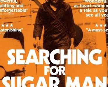 Review: SEARCHING FOR SUGAR MAN - Auf der Suche nach einem Megastar