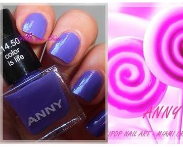 Anny - " Color is Life" Lollipop Nail Art Collection