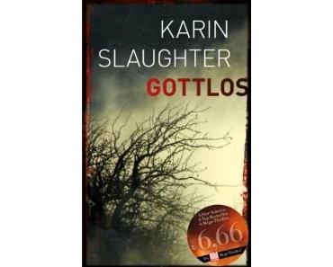 Karin Slaughter – Gottlos