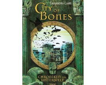 {Rezension} Cassandra Clare: City of Bones