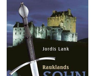 {Rezension} Jordis Lank: Rauklands Sohn