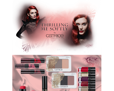 [Preview] Catrice Limited Edition "Thrilling me softly"