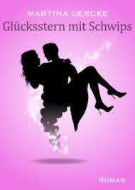 Glücksstern mit Schwips von Martina Gercke/Rezension