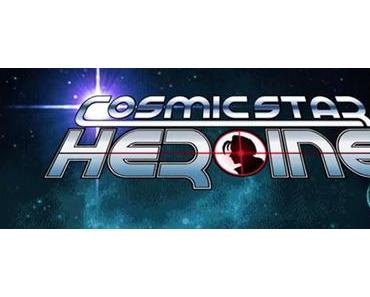 Cosmic Star Heroine angekündigt