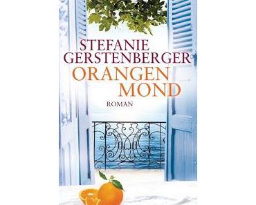 Stefanie Gerstenberger: Orangenmond