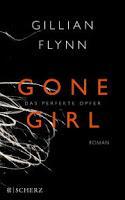 "Gone girl -das perfekte Opfer-" von Gillian Flynn