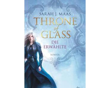 {Leserunde} Sarah J. Maas: Throne of Glass - Die Erwählte