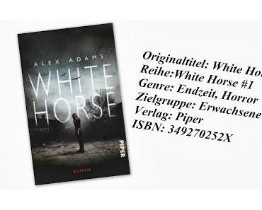 (Rezension) White Horse von Alex Adams