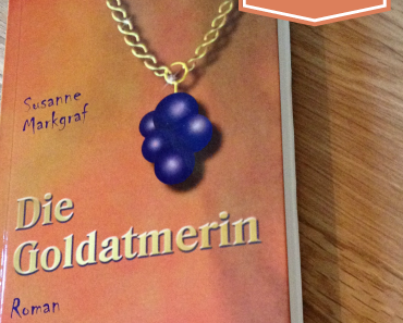 [Rezension] Die Goldatmerin von Susanne Markgraf