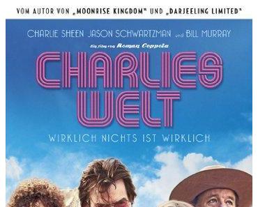 Charlies Welt – Wirklich nichts ist wirklich